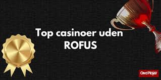 Casino Uden Rofus Oplev International Spænding Casino Uden Rofus Oplev International Spænding